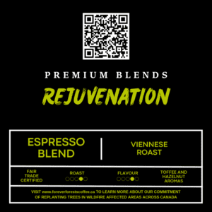 Forever Forests Coffee Company Rejuvenation Blend Coffee Bag Label